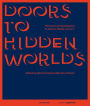 Doors to Hidden Worlds: The Power of Visualization in Science, Media, and Art