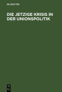 Die jetzige Krisis in der Unionspolitik: September 1850