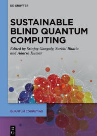Title: Sustainable Blind Quantum Computing, Author: Srinjoy Ganguly
