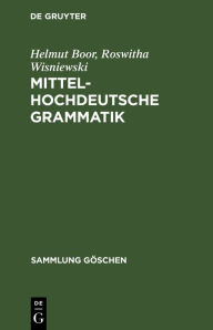 Title: Mittelhochdeutsche Grammatik, Author: Helmut Boor