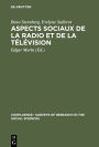Aspects sociaux de la radio et de la television: Revue des recherches significatives 1950-1964