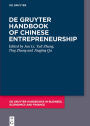 De Gruyter Handbook of Chinese Entrepreneurship