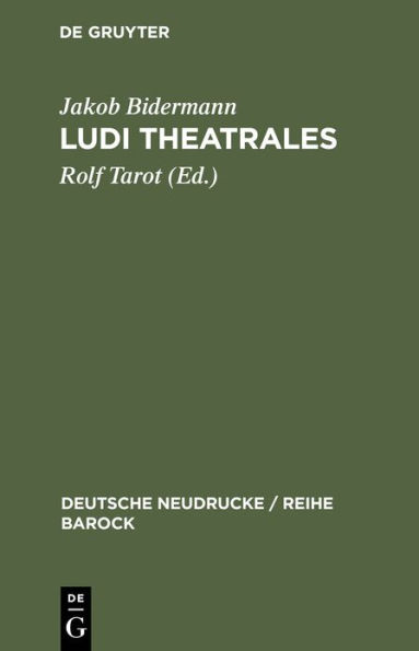 Ludi theatrales: Band I