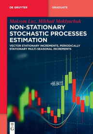 Title: Non-Stationary Stochastic Processes Estimation: Vector Stationary Increments, Periodically Stationary Multi-Seasonal Increments, Author: Maksym Luz