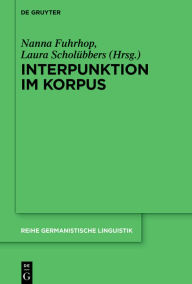 Title: Interpunktion im Korpus, Author: Nanna Fuhrhop