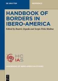 Title: Handbook of Borders in Ibero-America, Author: Beatriz Zepeda