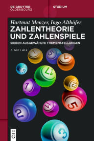 Title: Zahlentheorie und Zahlenspiele: Sieben ausgewählte Themenstellungen, Author: Hartmut Menzer