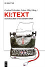 KI:Text: Diskurse über KI-Textgeneratoren