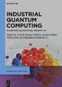 Industrial Quantum Computing: Algorithms, Blockchains, Industry 4.0