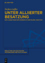 Unter alliierter Besatzung: Das lange Ende des Krieges in Süditalien, 1943-1947