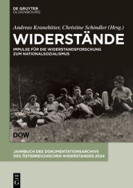 Title: Widerstände: Impulse für die Widerstandsforschung zum Nationalsozialismus, Author: DÖW