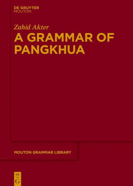 A Grammar of Pangkhua