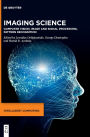 Imaging Science: Computer Vision, Image and Signal Processing, Pattern Recognition