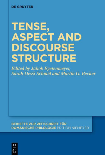 Tense, aspect and discourse structure