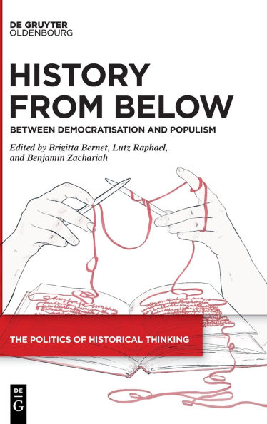History from Below: Between Democratisation and Populism