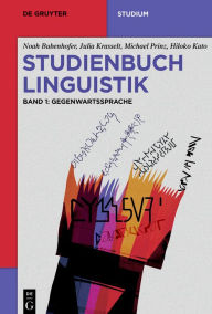 Title: Studienbuch Linguistik: Band 1: Gegenwartssprache, Author: Noah Bubenhofer