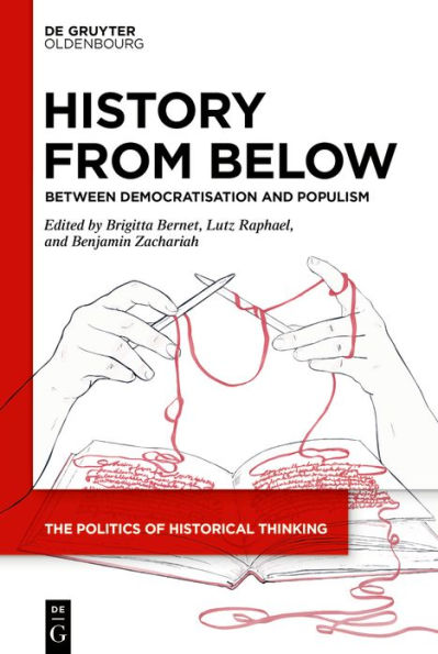 History from Below: Between Democratisation and Populism
