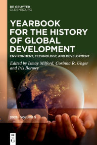 Title: Environment, Technology, and Development, Author: Ismay Milford