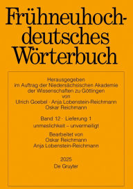 Title: Frühneuhochdeutsches Wörterbuch. Band 12/Lieferung 1, Author: Oskar Reichmann