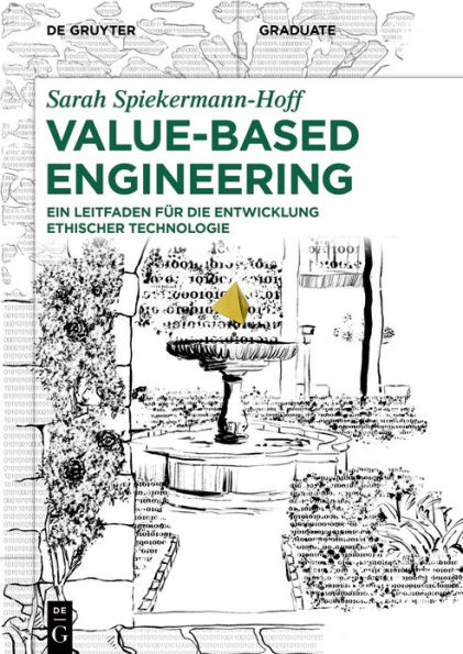 Value-Based Engineering: Ein Leitfaden für die Entwicklung ethischer Technologien