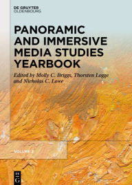 Title: Panoramic and Immersive Media Studies Yearbook, Author: Molly C. Briggs