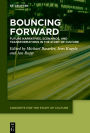 Bouncing Forward: Future Narratives, Scenarios, and Transformations in the Study of Culture