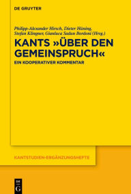Title: Kants Über den Gemeinspruch: Ein kooperativer Kommentar, Author: Philipp-Alexander Hirsch