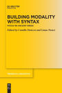 Building Modality with Syntax: Focus on Ancient Greek