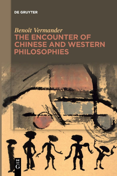 The Encounter of Chinese and Western Philosophies: A Critique