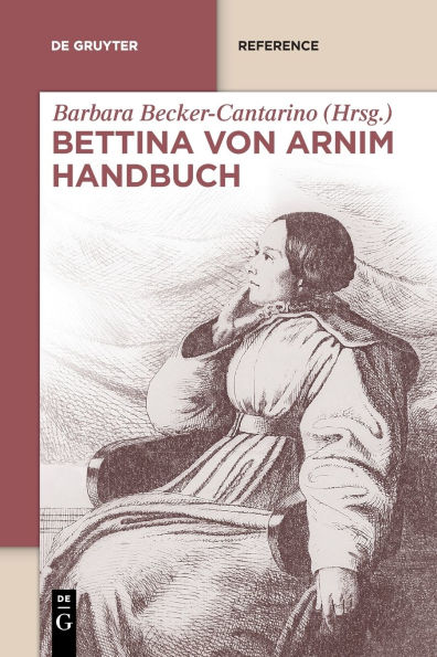 Bettina von Arnim Handbuch