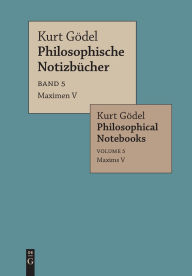 Title: Maximen V / Maxims V, Author: Kurt Gödel