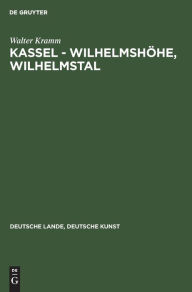 Title: Kassel - Wilhelmshöhe, Wilhelmstal, Author: Walter Kramm