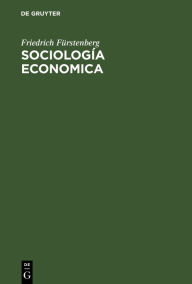 Title: Sociología Economica, Author: Friedrich Fürstenberg