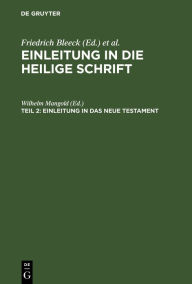 Title: Einleitung in das Neue Testament, Author: Wilhelm Mangold