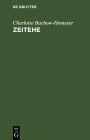 Zeitehe: Ein Vorschlag