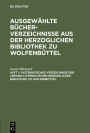 Systematisches Verzeichniß der Lessing-Litteratur der Herzoglichen Bibliothek zu Wolfenbüttel: Mit Ausschluß der Handschriften; ABVHBW-B, Heft 1
