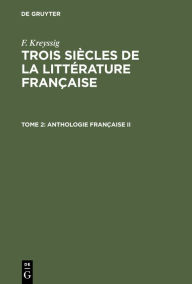 Title: Anthologie française II, Author: F. Kreyssig