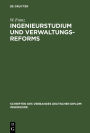 Ingenieurstudium und Verwaltungsreforms: Aufsätze
