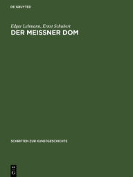 Title: Der Meißner Dom, Author: Edgar Lehmann
