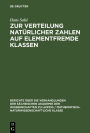 Zur Verteilung natürlicher Zahlen auf elementfremde Klassen