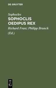 Title: Sophoclis Oedipus Rex, Author: Sophocles
