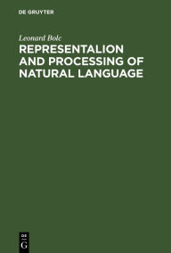 Title: Representalion and Processing of Natural Language, Author: Leonard Bolc