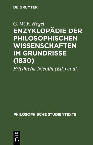 Enzyklopädie der philosophischen Wissenschaften im Grundrisse (1830)