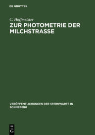 Title: Zur Photometrie der Milchstraße, Author: C. Hoffmeister