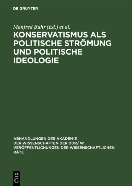 Konservatismus ALS Politische Strï¿½mung Und Politische Ideologie ...