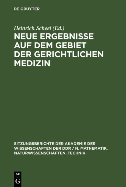 Neue Ergebnisse auf dem Gebiet der gerichtlichen Medizin Otto Prokop