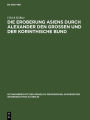 Die Eroberung Asiens durch Alexander den Grossen und der korinthische Bund: [3. Februar]