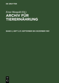 Title: September bis Dezember 1951, Author: Akademie der Landwirtschaftswissenschaften der Deutschen Demokratischen Republik