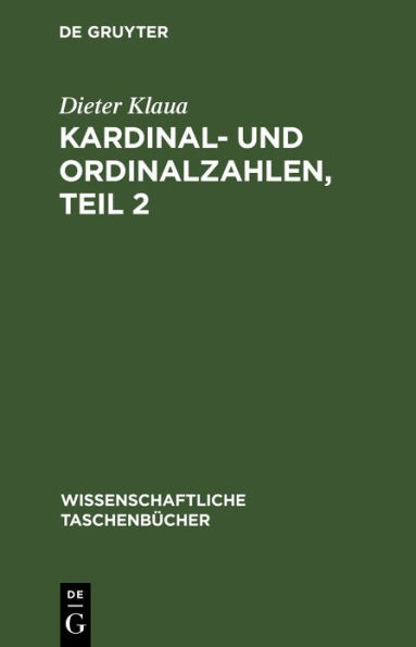 Kardinal- und Ordinalzahlen, Teil 2: Einführung in die Allgemeine Mengenlehre III/2
