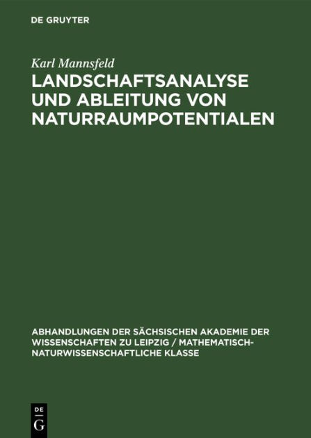 Landschaftsanalyse Und Ableitung Von Naturraumpotentialen By Karl